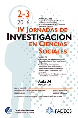 IV JORNADAS DE INVESTIGACIÓN EN CIENCIAS SOCIALES EN LA FADECS-UNCOMAHUE